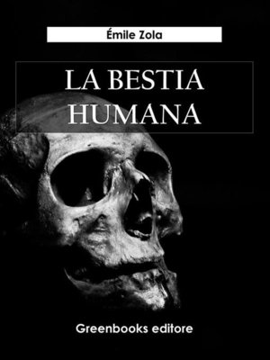 cover image of La bestia humana